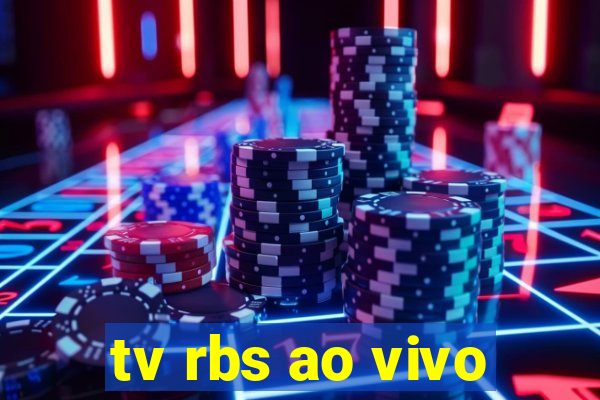 tv rbs ao vivo